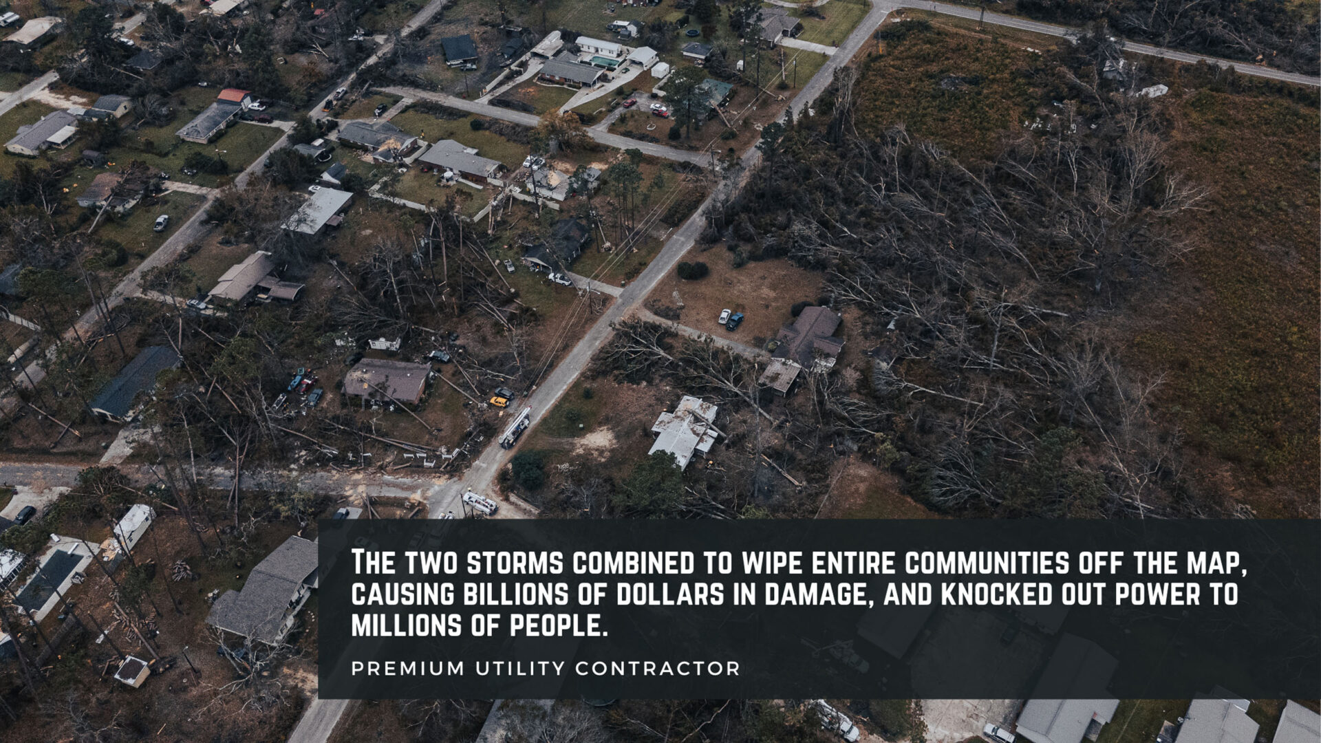 Premium Utility Contractors Helene and Milton