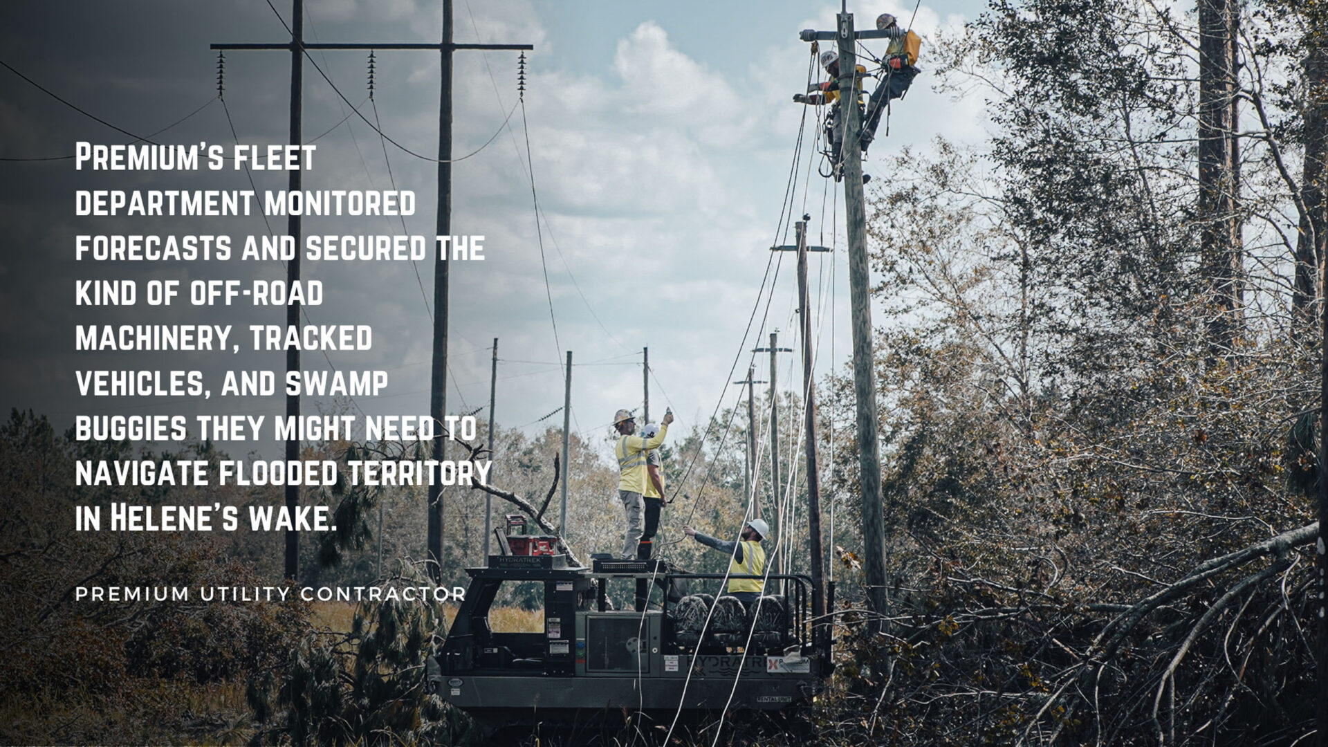 Premium Utility Contractors Helene and Milton